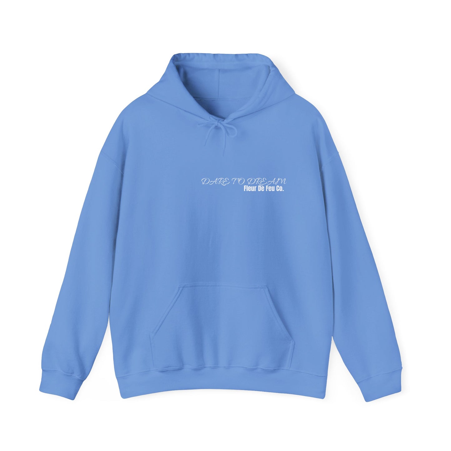 “Dare to Dream” Hoodie