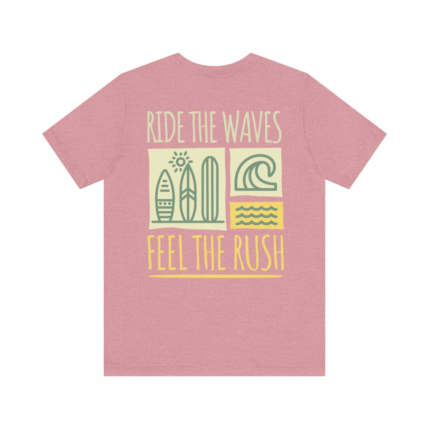 Ride The Waves Tee