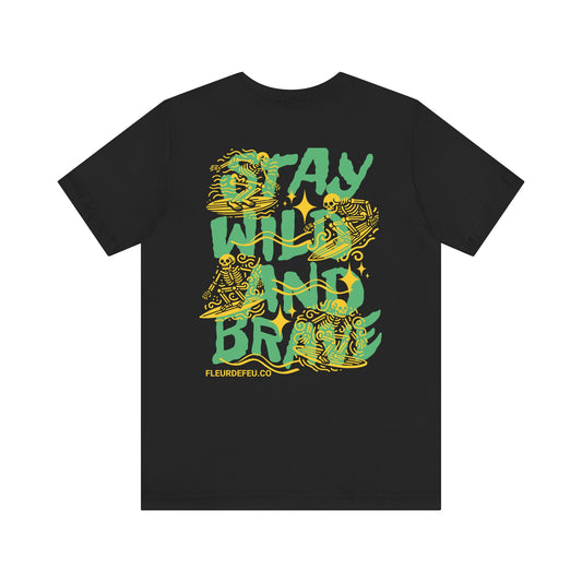 Stay Wild Tee